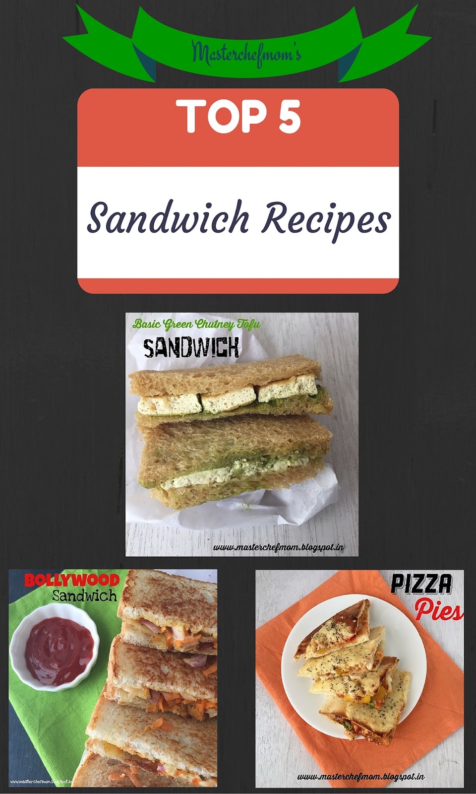 MASTERCHEFMOM 5 Best Sandwich Recipes Quick, Healthy , Interesting