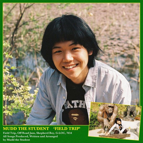 Mudd the student – Field Trip – EP