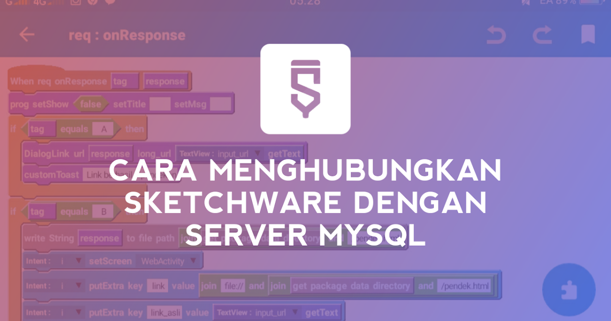 Tutorial Menghubungkan Aplikasi di Sketchware dengan Server MySQL