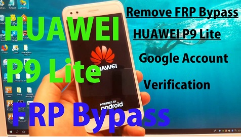 Remove FRP Bypass Huawei P9 Lite Without PC 100% SUCCESS - Gudang Firmware