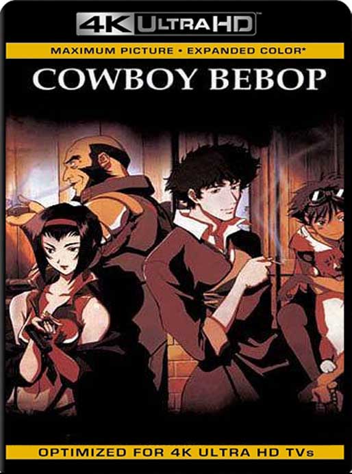Cowboy Bebop (1998) 4K 2160p UHD [HDR] Latino [GoogleDrive]
