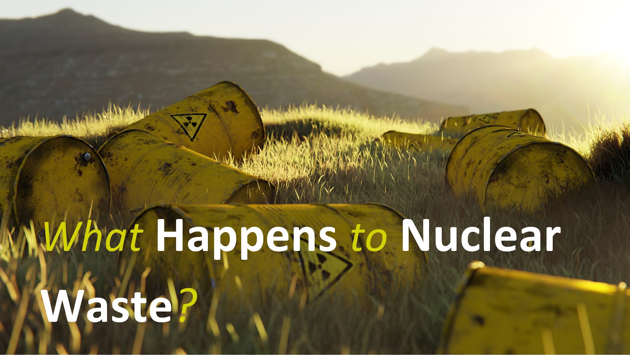 Where Does Nuclear Waste Go? Majestic Fact