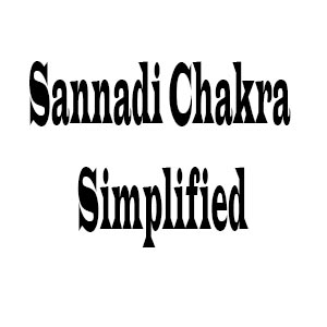 Sannadi Chakra Simplified