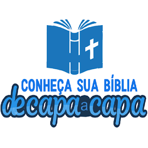 CONHEÇA SUA BÍBLIA DE CAPA A CAPA