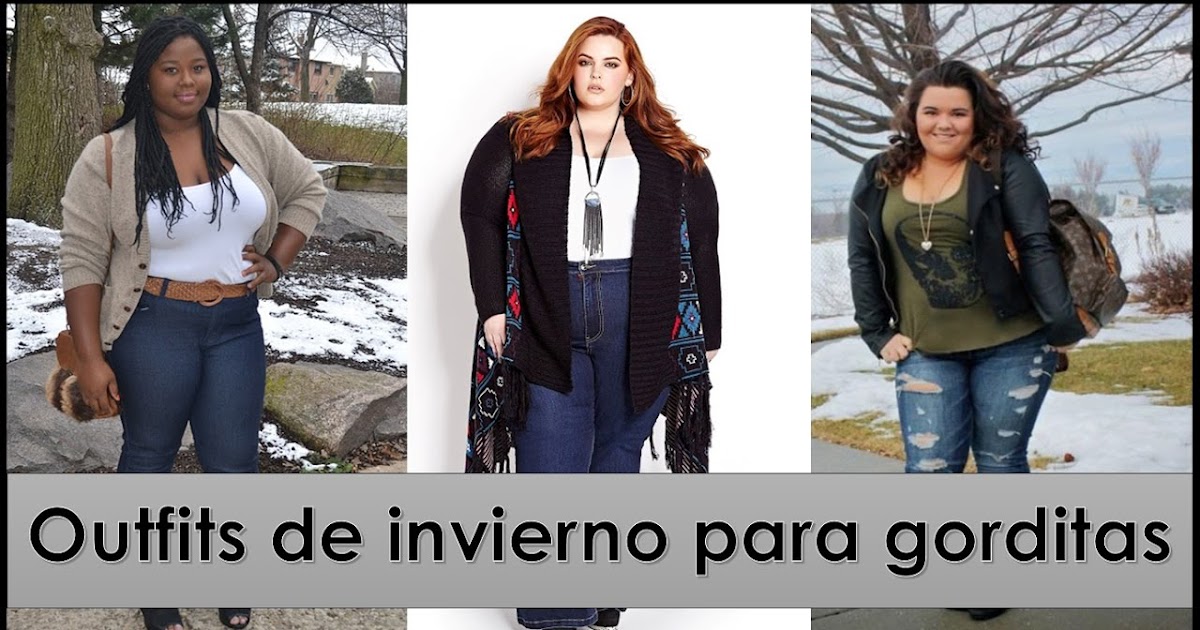 Cómo vestir invierno si soy gordita | Solo para Gorditas