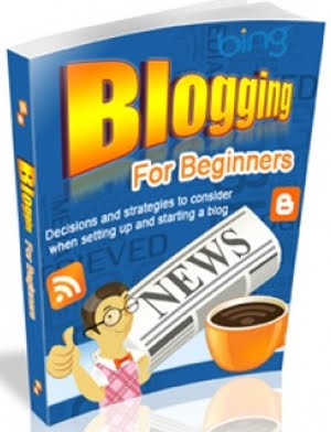 BLOGGING FOR BEGINNERS - Free eBook (online business)