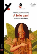 "A folla azul" de Andrea Maceiras. Ilustracións de Sonia García
