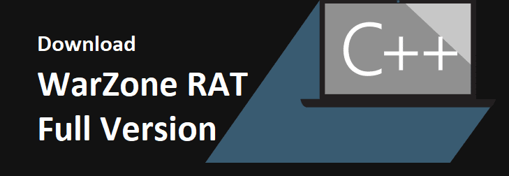 WARZONE RAT Native C++ Remote Administration Tool - NOT MALWARE - CLEAN