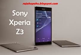 Harga Dan Spesifikasi Sony Xperia Z3, King Of Water 