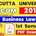 Download Business Law 2017 Question Paper | Business Law Paper 2017 PDF | CU B.com First semester Business Law 2017  Question Papers