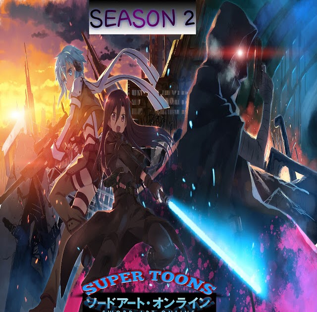 Sword Art Online Saison 2 Netflix Sortie Sword Art Online Complete Season 2 in Hindi Dubbed Free Download in HD