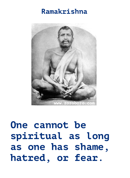 Ramakrishna Quotes. Ego Quotes, Ramakrishna God Quotes, Heart Quotes, Ramakrishna Inspirational Quotes, Water Quotes. Ramakrishna Spiritual & Wisdom Quotes  Sri Ramakrishna Paramahamsa Teaching