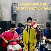 Download Lagu Six Years Boboy - Lambaian Aidilfitri.mp3
