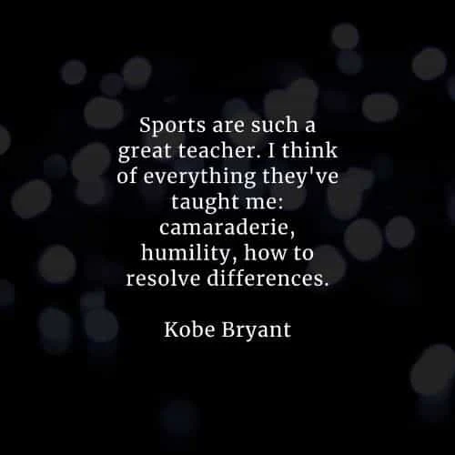 Famous quotes and sayings by Kobe Bryant