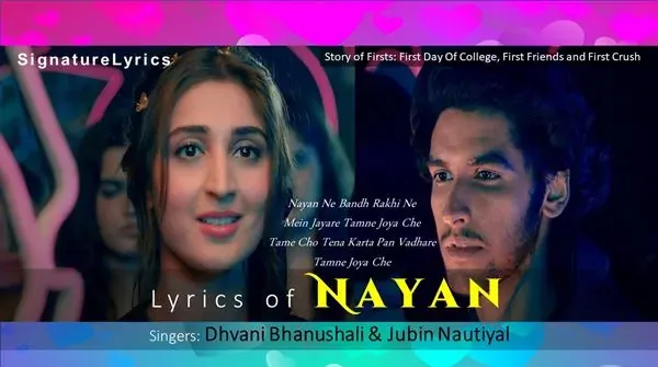 NAYAN LYRICS IN HINDI - DHVANI BHANUSHALI - JUBIN