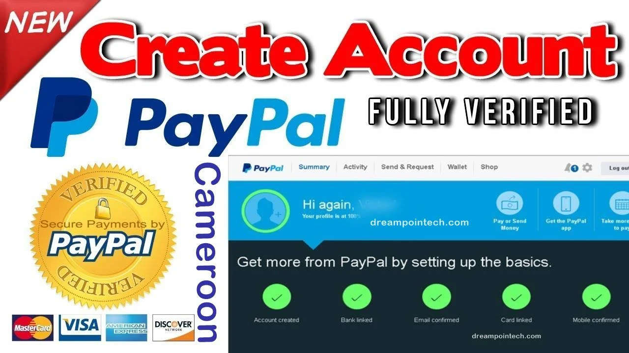 Create Cameroon Verified PayPal Account (Open and Fund)