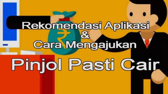 Cara Mengajukan Pinjol Pasti Cair Gunakan Agar Pinjaman Disetujui Jagoan Gadget