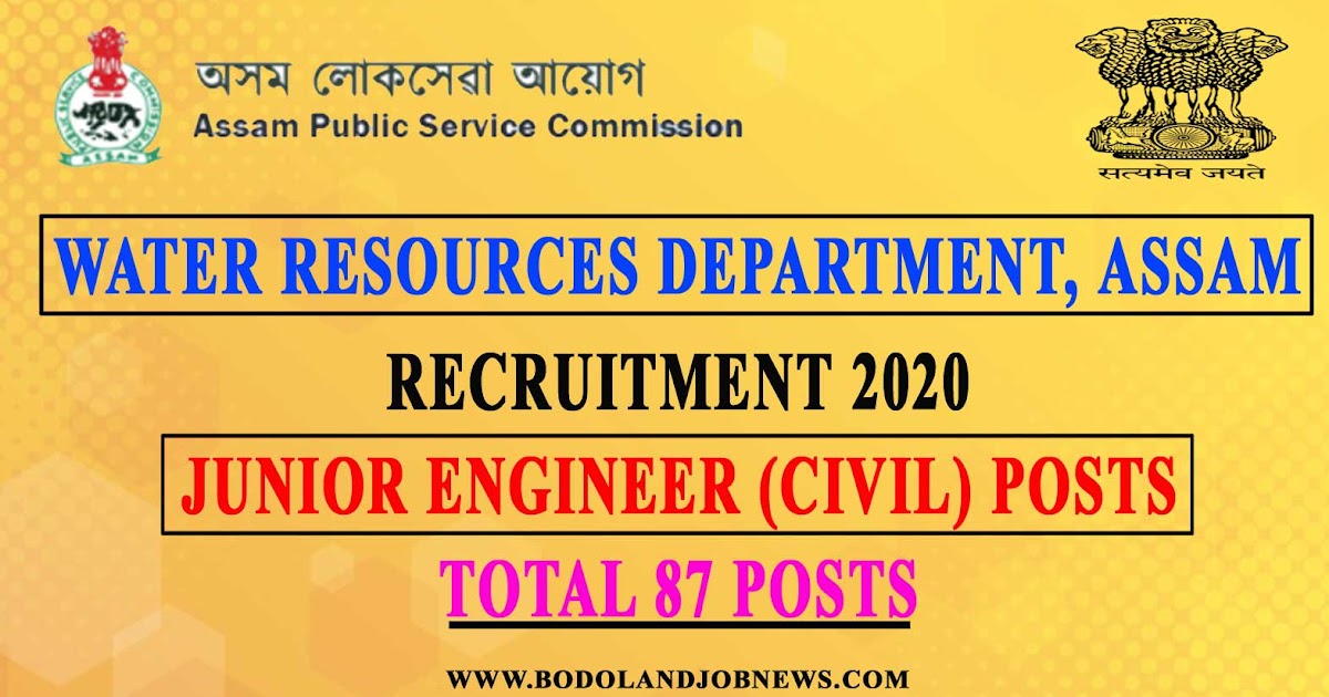 WATER RESOURCES DEPARTMENT, ASSAM RECRUITMENT 2020 APPLY ONLINE FOR 87