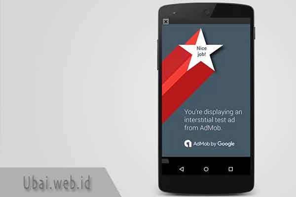Cara Menghasilkan Uang Dari Admob Dengan Aplikasi Ubaiblog Cara Menghasilkan Uang Dari Admob Dengan Aplikasi Ubaiblog