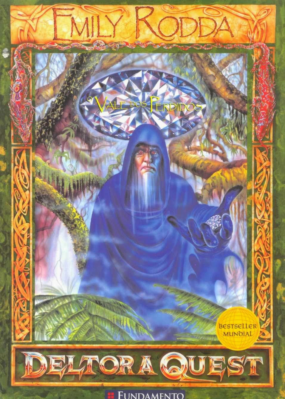 O Vale dos Perdidos – Deltora Quest – Emily Rodda