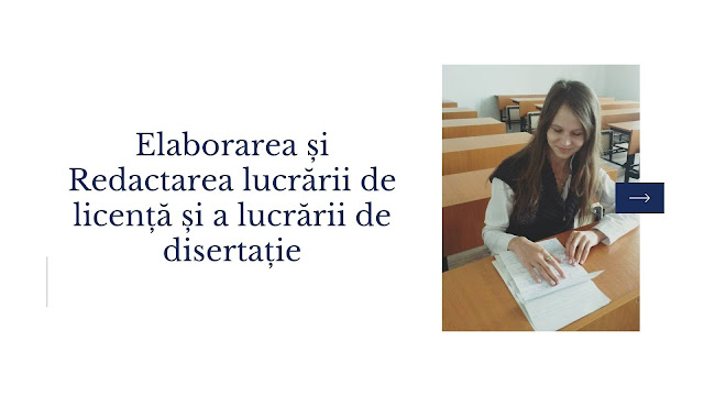 Cum se elaborează și se redactează o lucrare de licență sau o lucrare de disertație