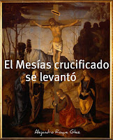 https://liberados-liberated.blogspot.com/2019/02/el-mesias-crucificado-se-levanto.html