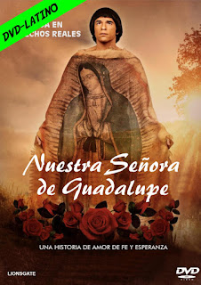 NUESTRA SEÑORA DE GUADALUPE – DVD-5 – LATINO – 2020 – (VIP)