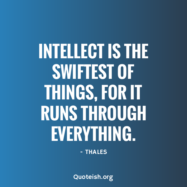 30+ Quotes On Intellect - QUOTEISH