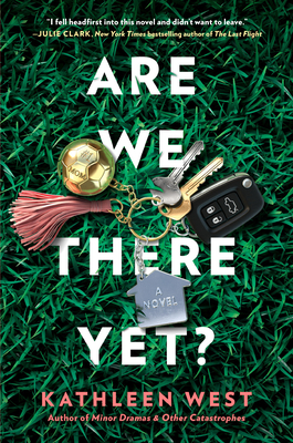 Blog Blitz – Book Spotlight & Excerpt: Are We There Yet? by Kathleen West
