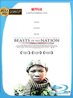 Bestias sin Patria (2015) HD [1080p] Latino [GoogleDrive] DizonHD