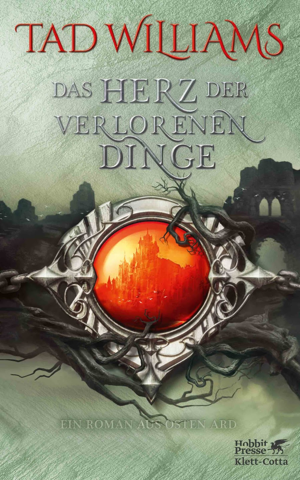 Das Buchmonster: Rezension: Das Herz der verlorenen Dinge von Tad Williams