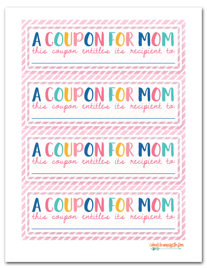 I Should Be Mopping The Floor Free Printable Mother s Day Coupons