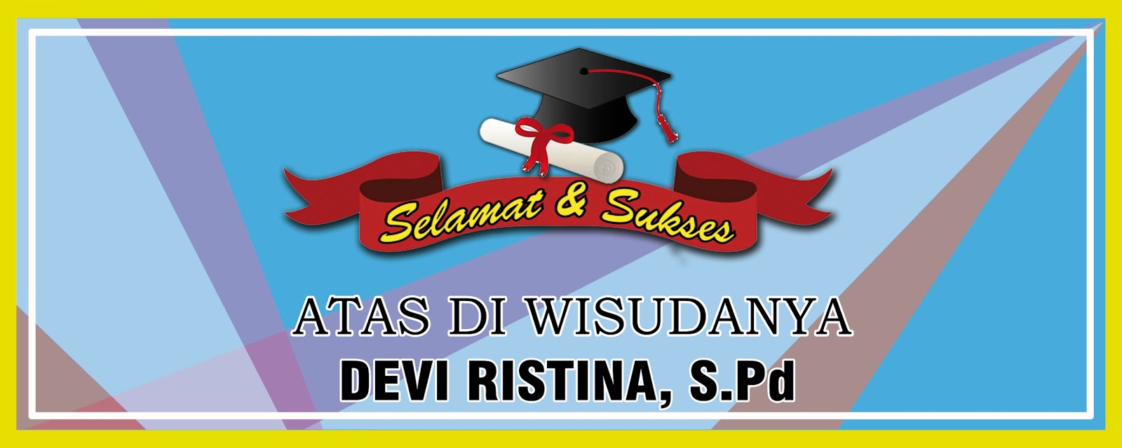 BANNER SELAMAT DAN SUKSES PSD kurasaurus