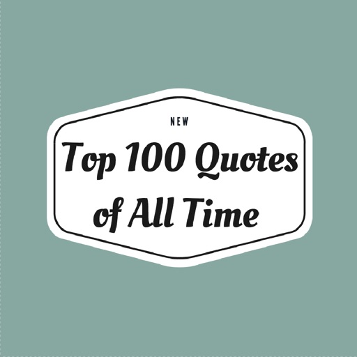The Top 100 QUOTES of All Time
