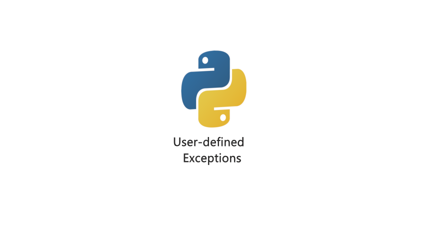 User-defined Exceptions in python - Letsprogram - LetsProgram