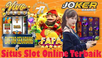 Situs Slot Online Terbaik