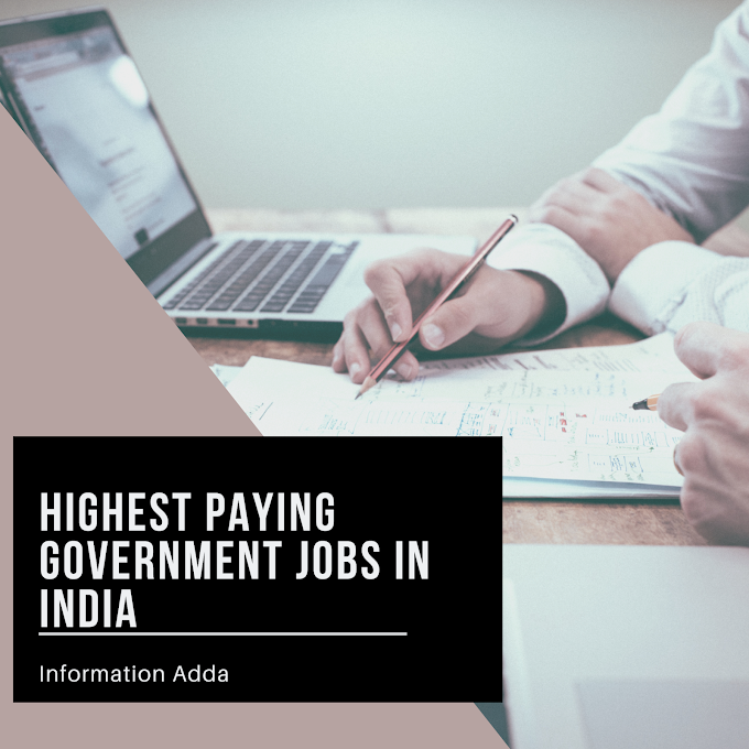 Highest paying government jobs in India 2020.