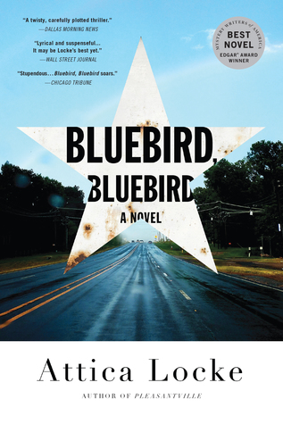 Review: Bluebird Bluebird by Attica Locke