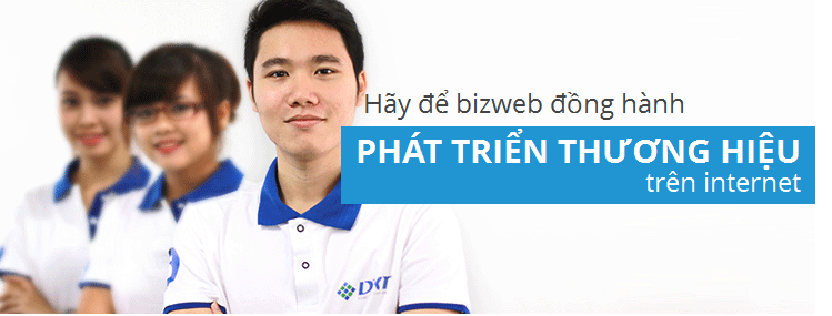 Giới thiệu về Bizweb - Giải pháp thiết kế web bán hàng Số 1 Việt Nam 