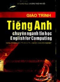 Giáo Trình Tiếng Anh Chuyên Ngành Tin Học - Nguyễn Thị Vân