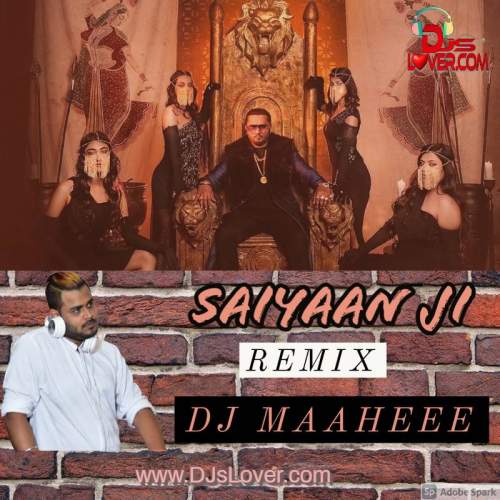 Saiyaan Ji DJ Maaheee Remix mp3 song download