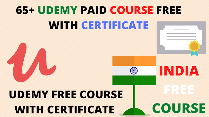 65+ udemy paid courses free with certificate limited time valid 
