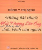 Những bài thuốc Hải Thượng Lãn Ông và Hoa Đà chữa bệnh cứu người - Kiều Mai