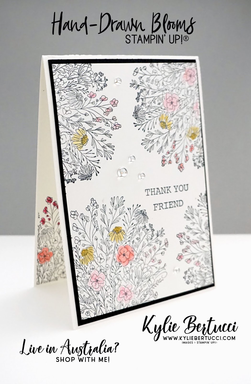 Five ways to colour using Stampin' Up!® Products HandDrawn Blooms Stamp Set Kylie Bertucci
