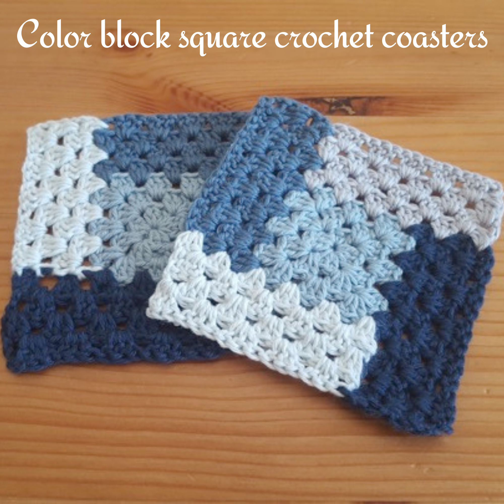 Color block square crochet coasters Keeping it Real