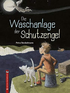 Warum wir Schutzengel brauchen: "Die Waschanlage der Schutzengel" von Petra Steckelmann, Kinderbuch ab 8 Jahre