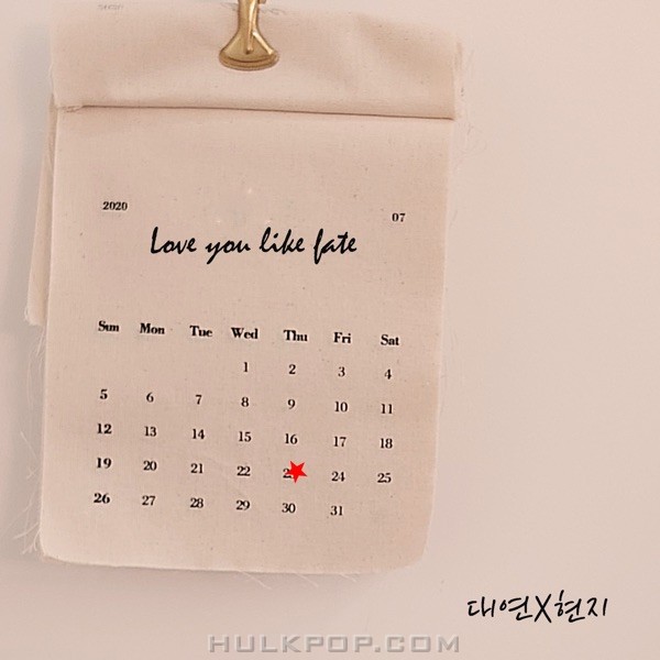Kim Dae Yeon & Hyun Ji – Love You Like Fate – Single