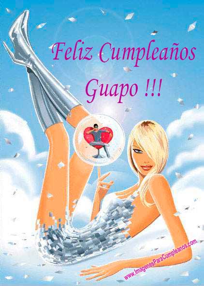 feliz cumple guapo