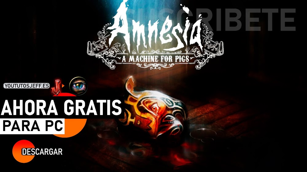 Descargar Amnesia A Machine for Pigs Gratis para PC, Aprovecha Ahora