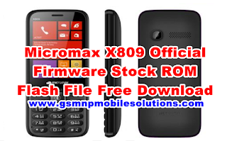 Micromax%2BX809%2BOfficial%2BFirmware%2BStock%2BROM Flash%2BFile%2BFree%2BDownload